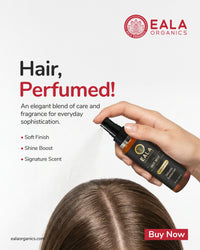 Eala Hair Mist – Hair Perfumed Campaign